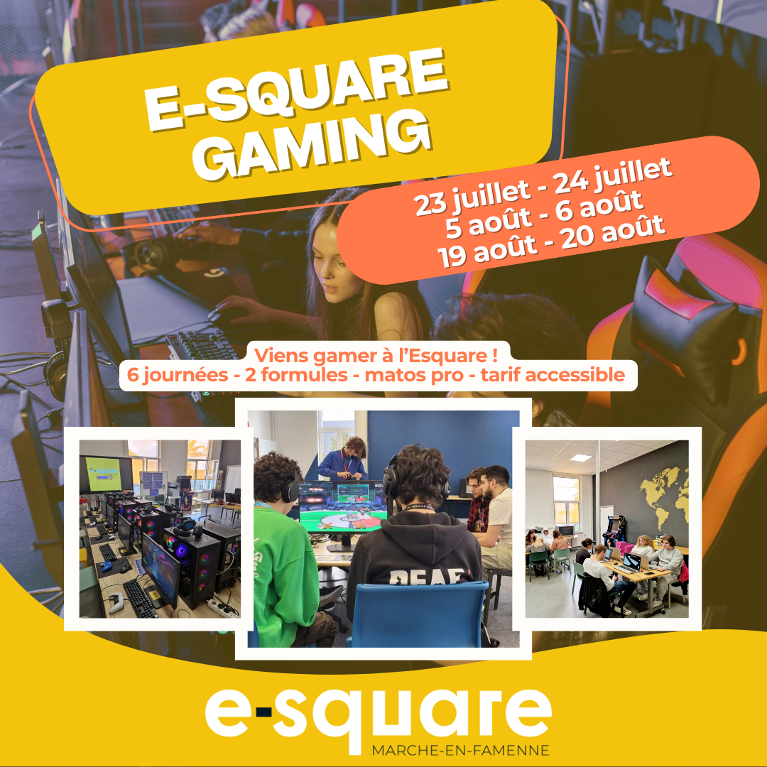 E-square Gaming été